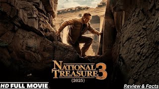National Treasure 3 Full Movie (2025) Nicolas Cage Returns Review & Facts