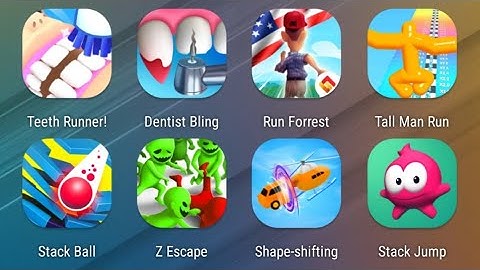 Teeth Runner,Dentist Bling,Run Forrest,Tall Man Run,Stack Ball,Z Escape,Shape-shifting,Stack Jump