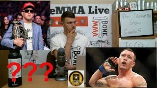 The TboneMMA Show Ep. 3: Is Colby Covington a Star? (And does it matter?)