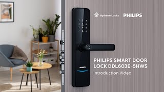 MySmartLocks Philips DDL603E-5HWS Introduction