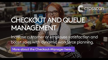 Crosscan | Checkout- & queue management system for optimised checkout processes - How it works