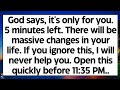 🧾God says, There will be MASSIVE changes in your life. If you skip, I'll never help you.. Open now..