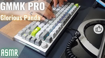 GMMK Pro | Glorious Panda switch | Keyboard | ASMR