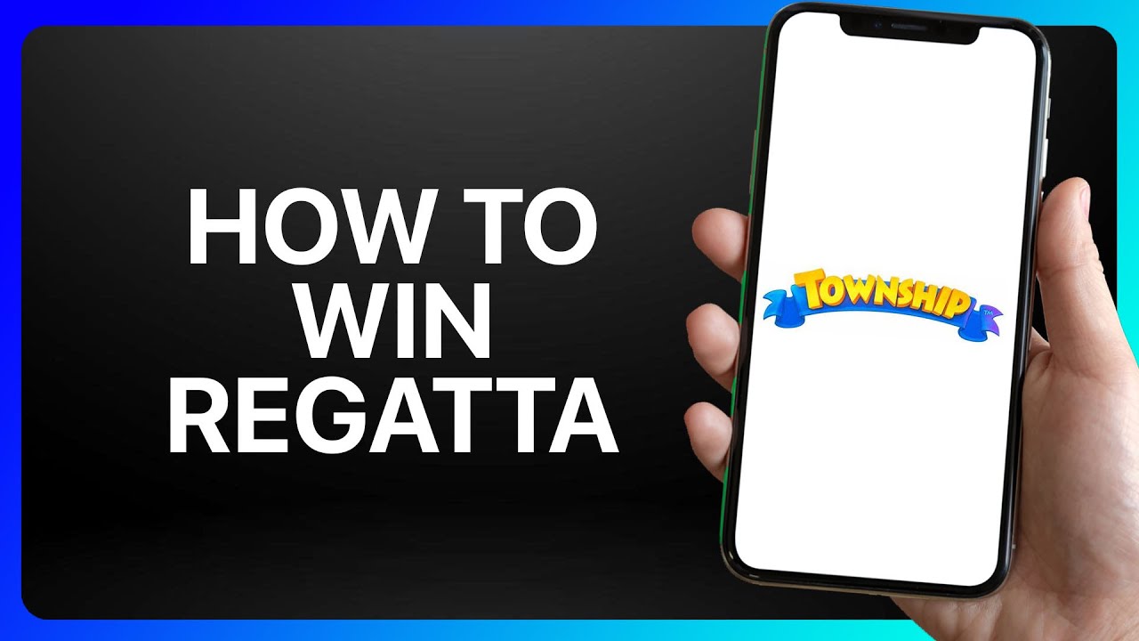 How To Win Regatta In Township Tutorial