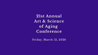 Dr. Priscilla Kimboko's invitation to the 21st Annual Art & Science of Aging Conference.