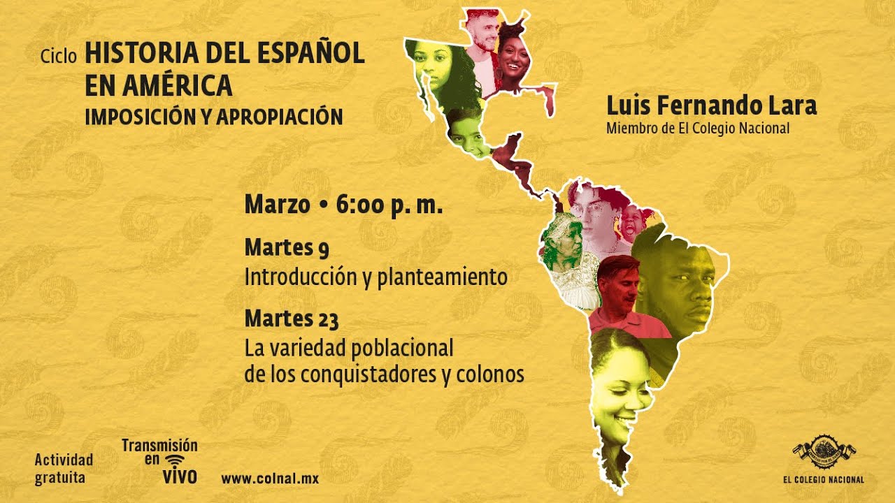 Historia del español en América. Imposición y apropiación (primera