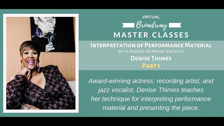 Broadway Master Class: Interpretation of Performan...