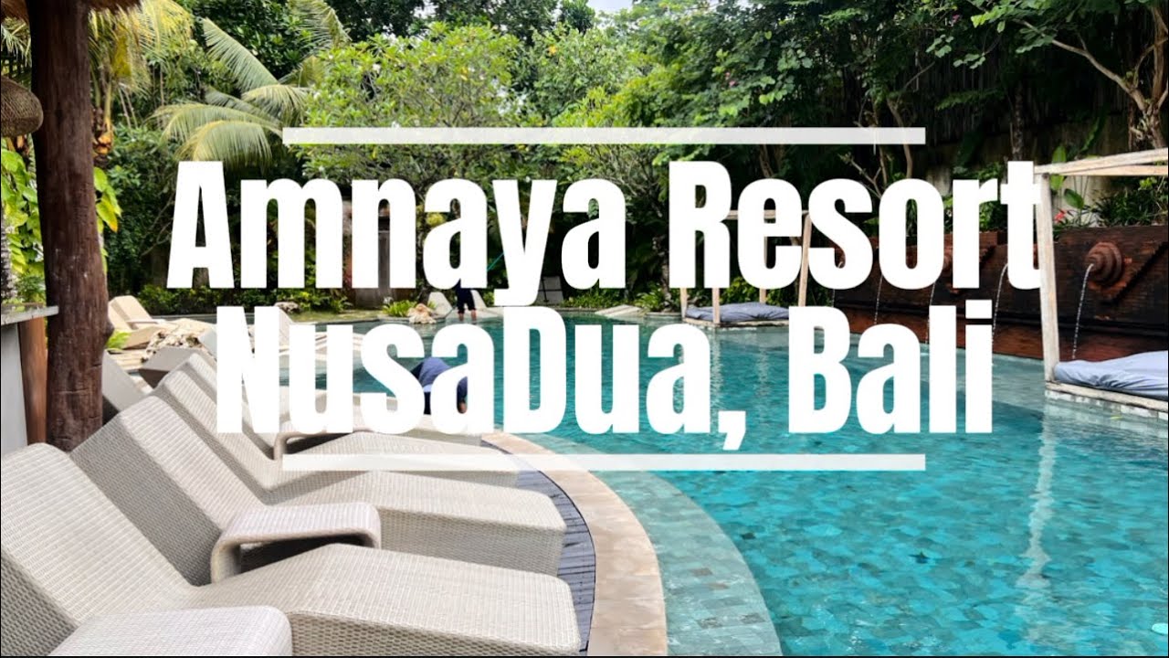Bali 2026 Part 1, Amnaya Resort NusaDua 