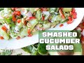 EASY Vegan Smashed Cucumber Salads: Two Ways | Thai-Style Avocado Green Curry and Chopped Italian)