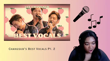 Vocal Coach Reacts: Changsub's Best Vocals Pt. 2| His voice is  STILL incredible!