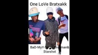 One love bratxakk (Triqqerboys & Immortal)