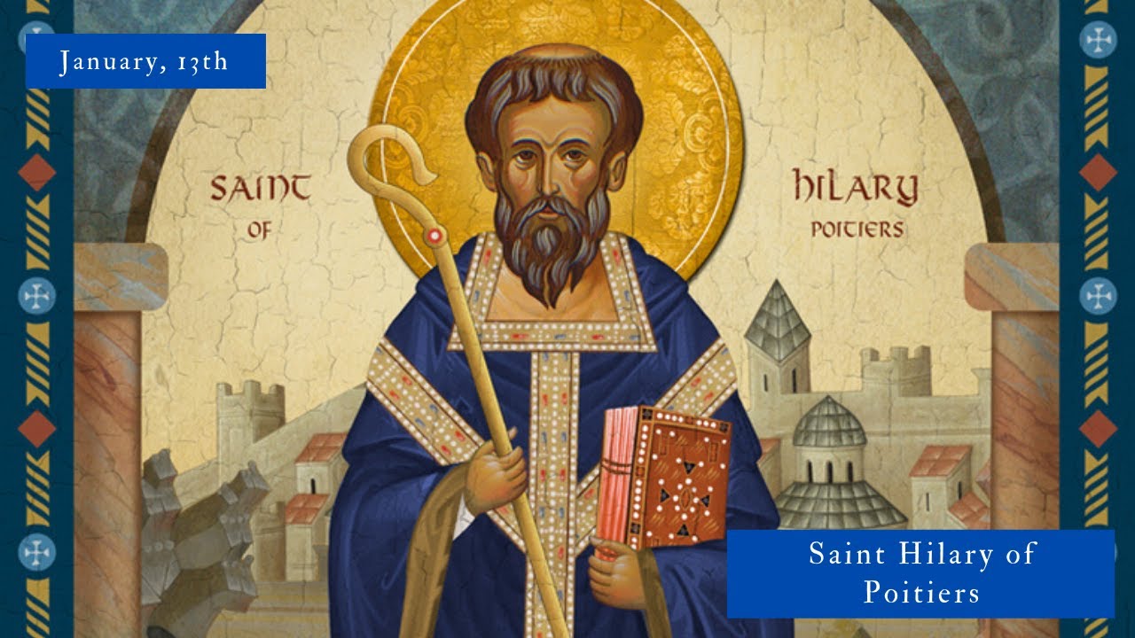 SAINT OF THE DAY Saint Hilary of Poitiers YouTube