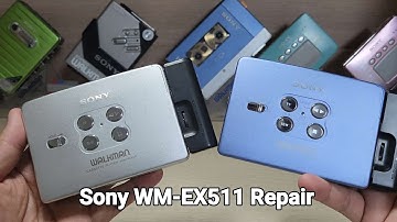 Sony WM-EX511 Repair Cassette Player Walkman
