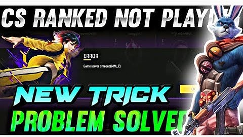 game server timeout (MM 2) CS ranked problem solved new trick || garena free fire 🔥🔥 🔥