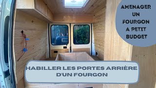 HABILLAGE DES PORTES ARRIÈRE D'UN FOURGON/ AMÉNAGER UN FOURGON A PETIT BUDGET