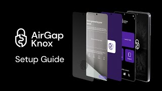 AirGap Knox setup guide