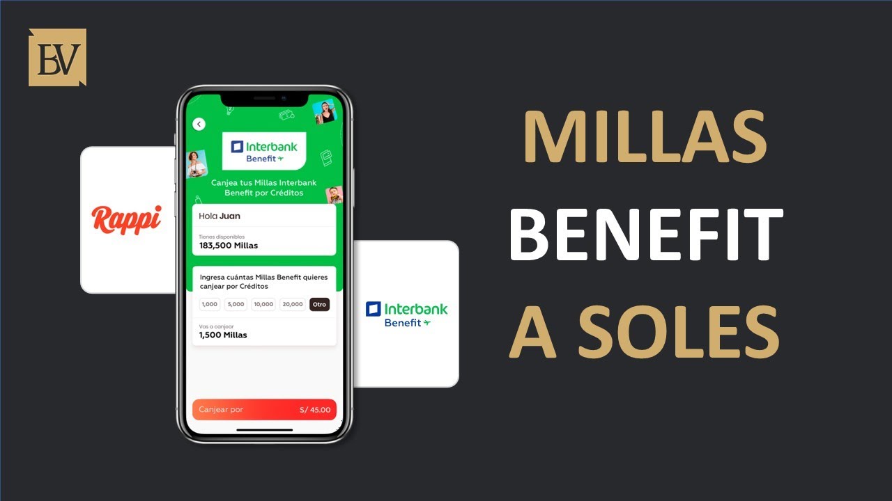 LO Nuevo CONVIERTE Tus MILLAS Benefit A SOLES YouTube