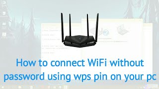 How to connect wifi using wps pin on your PC Without Password | Wps app for PC screenshot 2
