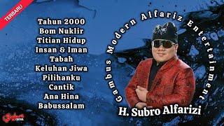 Album Kompilasi Terbaru H. Subro Alfarizi 2026