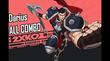 All Darius Combos From Basic to Expert (2XKO Guide)
