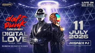 Daft Punk Discovery - Digital Love World Tour Live In Malaysia