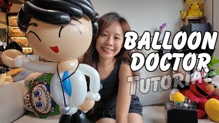 Doctor Balloon Tutorial | Step-by-Step Balloon Sculpting Guide