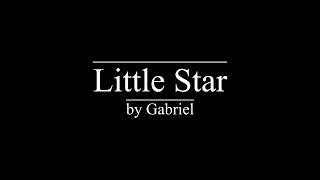 GABRIEL - Little Star