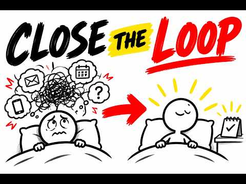Train Your Brain to Stop Racing Thoughts at Night (Close the Loop)