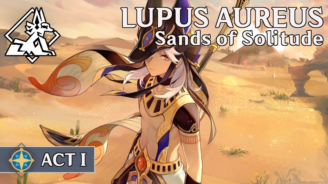 Cyno - Lupus Aureus Chapter - Act 1: Sands of Solitude (JP VO/ENG Sub Cutscenes)