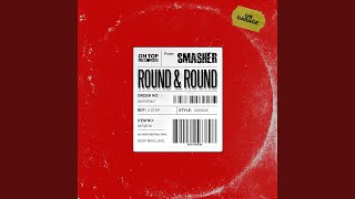 Round &amp; Round (Extended Mix)