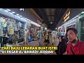 Cari baju lebaran di pasar albawadi jeddah saudi arabia nengmputtea