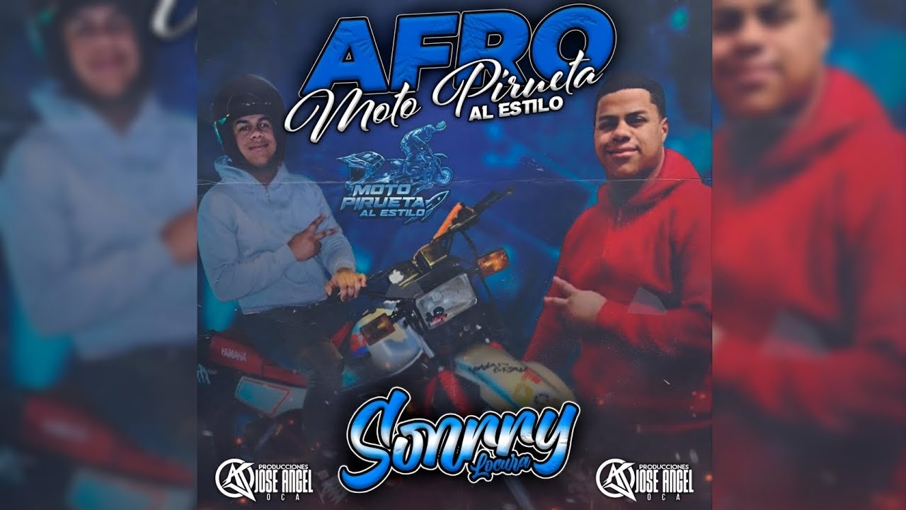 🇻🇪💥 Afro Moto Pirueta Al Estilo - Sonrry Locura - Prod Jose Angel Oca