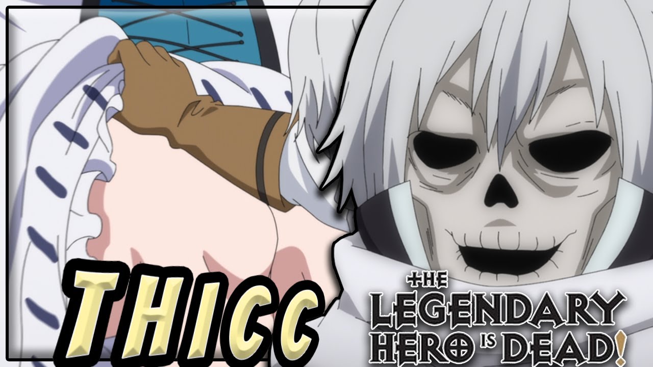 Thicc Thighs Save Lives in The Legendary Hero is Dead!