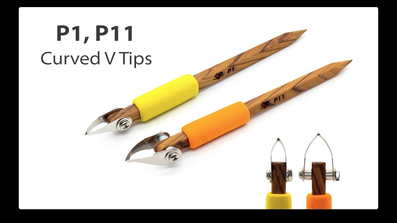 P Tools Demo — Curved V Tips: P1, P11 