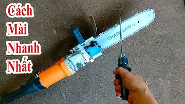 đây chính là cách mài lưỡi cưa máy nhanh và hiệu quả nhất mà ít ai nghĩ ra, mẹo mài lưỡi cưa xích
