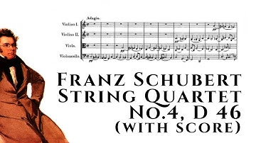 Franz Schubert - String Quartet No.4, D 46 (with score)