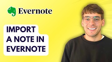 How to Import a Note in Evernote [2025 Guide]