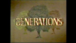 Generations Opening (1990)