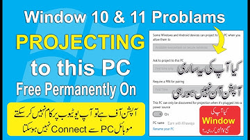 How to Projecting to This PC Fix " Windows 10, 11  Free