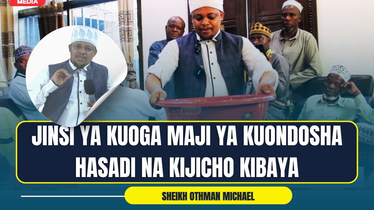 JINSI YA KUOGA MAJI YA KUONDOSHA HASADI NA KIJICHO, WENGI HAWAIJUI TIBA HII