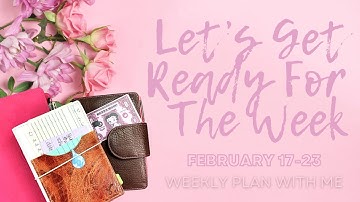Getting Ready For the Week // PWM in Plans By Just Scribble & Twines & Paper Hybrid (Feb. 17-23)