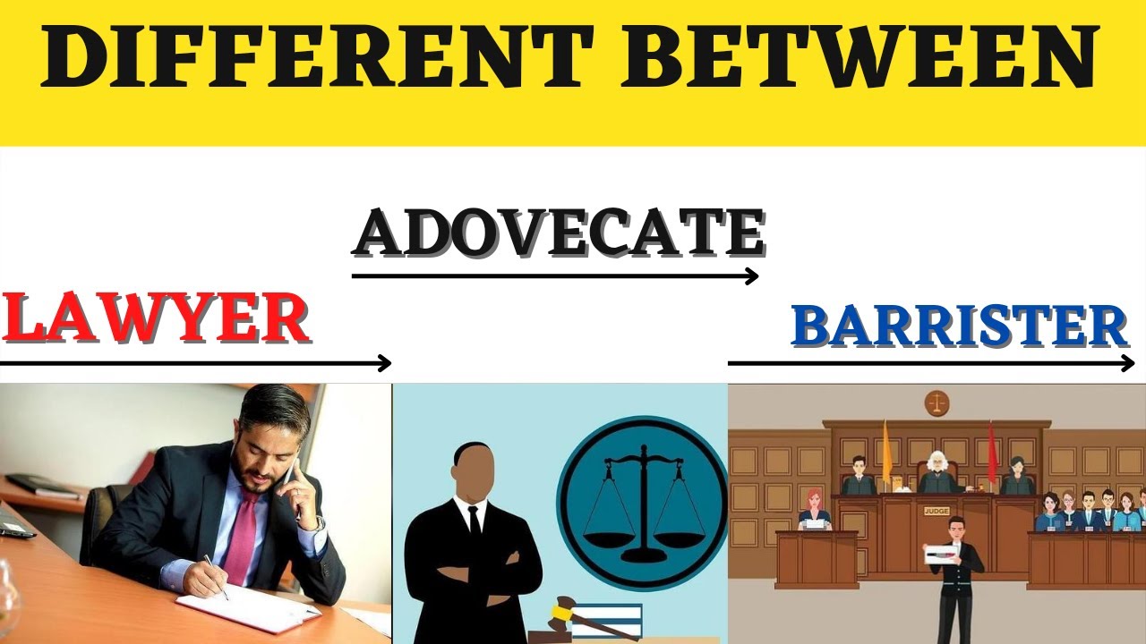 lawyer advocate barrister difference in hindi lawyer advocate