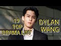 19 top drama list dylan wang