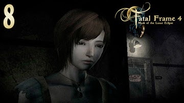Fatal Frame IV: Mask of the Lunar Eclipse ~Chapter Four: Empty Vessel~ Part 8