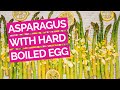 Roasted Asparagus with Hard Boiled Egg