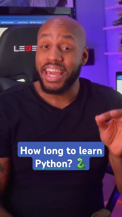 How Long to Learn Python? 🐍 - YouTube