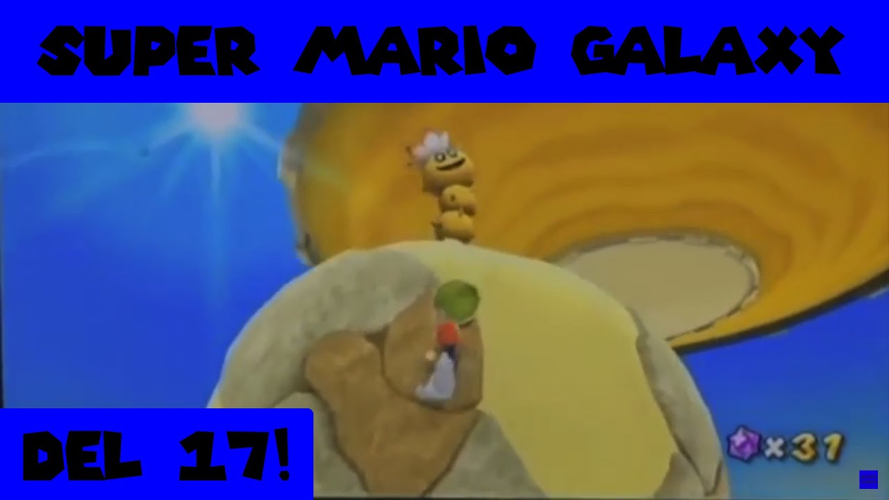 Super Mario Galaxy - del 17 (gammal)