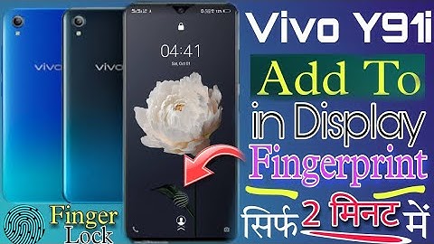 Vivo y91i Add To in Display Finger Screen 🔐 Lock | Mobile Fingerprint | Display Par Finger Lock Set