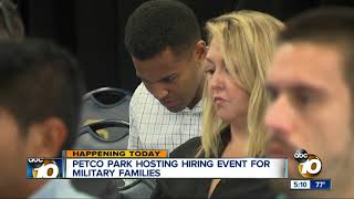 Petco Park hosting hiring events for military families