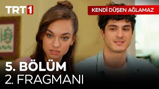 Kendi Düşen Ağlamaz 5. Bölüm 2. Fragmanı @KendiDusenAglamazTRT